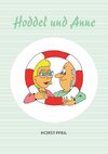 Hoddel und Anne