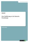 Eine Einführung in die klinische Psychologie