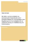 Die Rolle von Leerverkäufen im internationalen Kapitalmarkt unter Berücksichtigung der Auswirkungen einer Regulierung von Leerverkäufen als ein möglicher Beitrag zur Stabilisierung des Finanzmarktes