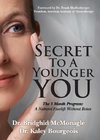 Secret to a Younger You