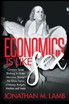 Economics Is Like Sex