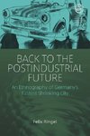 Back to the Postindustrial Future