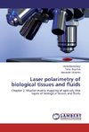 Laser polarimetry of biological tissues and fluids