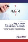 How to write a Dissertation? An example with its merits & demerits