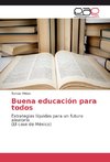 Buena educación para todos