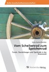 Vom Scheibenrad zum Speichenrad