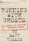 Running With Ghosts