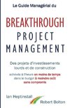 Le Guide Managérial du Breakthrough Project Management