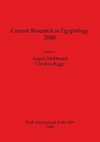 Current Research in Egyptology 2000