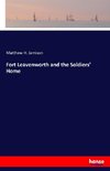 Fort Leavenworth and the Soldiers' Home