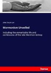 Mormonism Unveiled