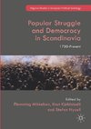 Popular Struggle and Democracy in Scandinavia