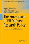 The Emergence of EU Defense Research Policy