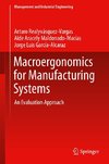 Macroergonomics for Manufacturing Systems