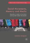 Social Movements, Memory and Media