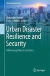 Urban Disaster Resilience and Security