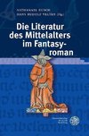 Die Literatur des Mittelalters im Fantasyroman