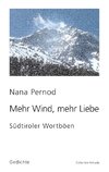 Mehr Wind, mehr Liebe