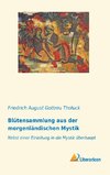 Blütensammlung aus der morgenländischen Mystik