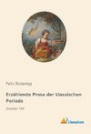 Erzählende Prosa der klassischen Periode 2