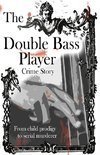 The Double Bass Player