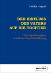 Der Einfluss des Vaters auf die Tochter