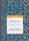 Authenticity: The Cultural History of a Political Concept