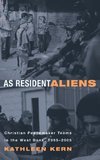 As Resident Aliens