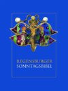 Regensburger Sonntagsbibel