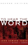 To Hear the Word - Second Edition