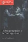 Routledge Handbook of the Sociology of Sport