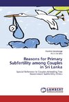 Reasons for Primary Subfertility among Couples in Sri Lanka