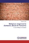 Religious response to domestic abuse in Tanzania