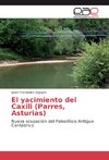 El yacimiento del Caxili (Parres, Asturias)