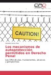 Los mecanismos de autoprotección permitidos en Derecho Penal