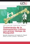 Tratamiento de la Osteomielitis Crónica con primer tiempo de Masquelet