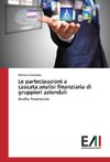 Le partecipazioni a cascata:analisi finanziaria di gruppieri aziendali