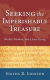 Seeking the Imperishable Treasure