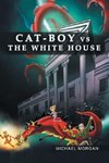 Cat-Boy vs. the White House