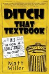 Ditch That Textbook