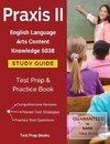 Praxis II English Language Arts Content Knowledge 5038 Study Guide