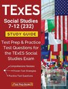 TExES Social Studies 7-12 (232) Study Guide