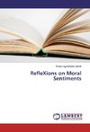 RefleXions on Moral Sentiments