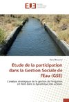 Etude de la participation dans la Gestion Sociale de l'Eau (GSE)