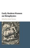 Early Modern Women on Metaphysics