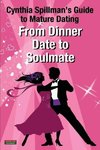 From Dinner Date to Soulmate