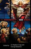 The Sovereignty of God Debate