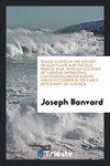 Tragic Scenes in the History of Maryland and the Old French War. With an Account of Various Interesting Contemporaneous Events Which Occurred in the Early Settlement of America