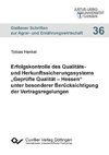 Erfolgskontrolle des Qualitäts- und Herkunftssicherungssystems 