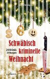 Schwäbisch kriminelle Weihnacht